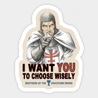 Choose Wisely Sticker